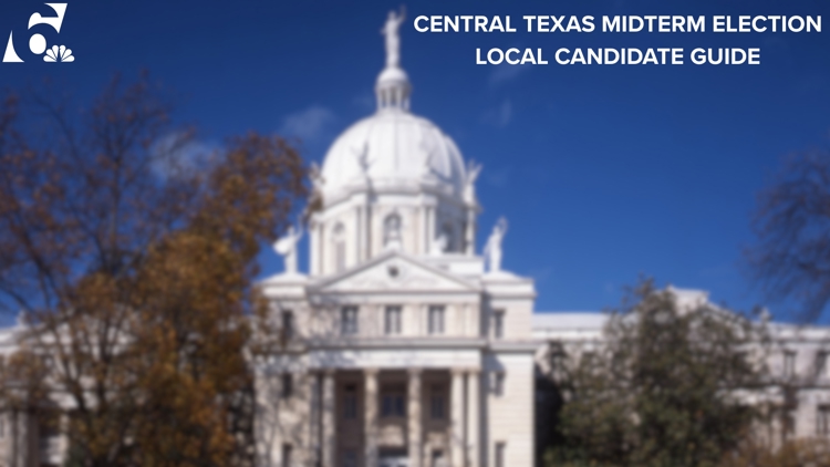 Local Candidate Guide: Here's who is running for office in Waco, Temple, Killeen and more — KCEN (Central Texas), Yountville Community news